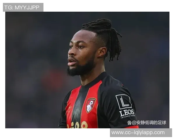 塞梅尼奥本赛季贡献9球占伯恩茅斯进球比例高达818创英超新高