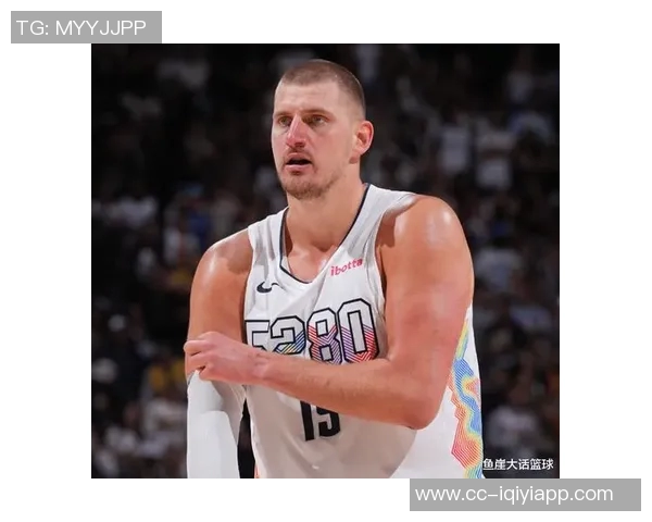 约基奇谈球队进攻多样性与默契提升卡梅罗安东尼采访揭示内情